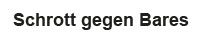 Schrott gegen Bares